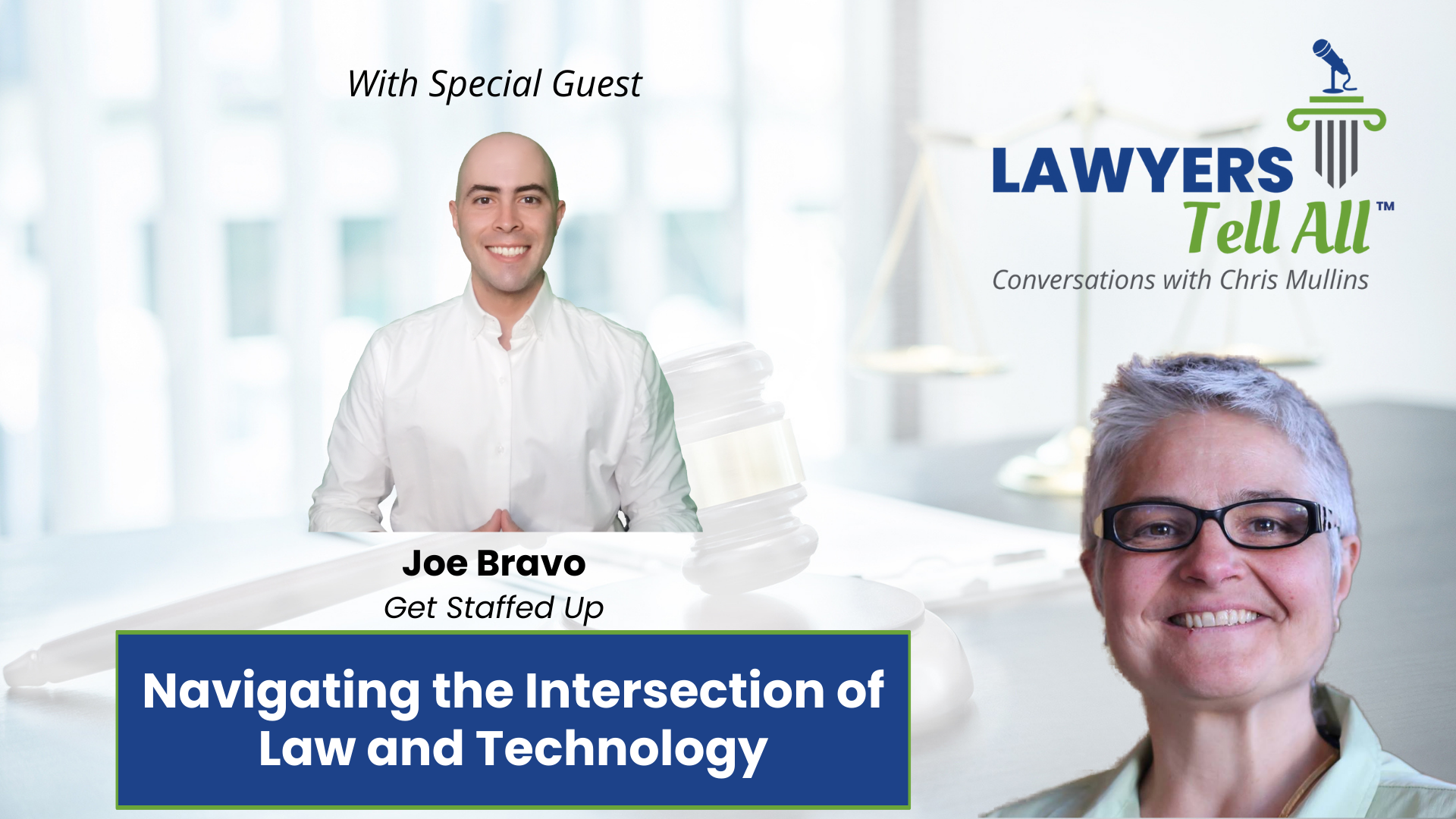 Joe Bravo on Navigating the Intersection of Law and Technology