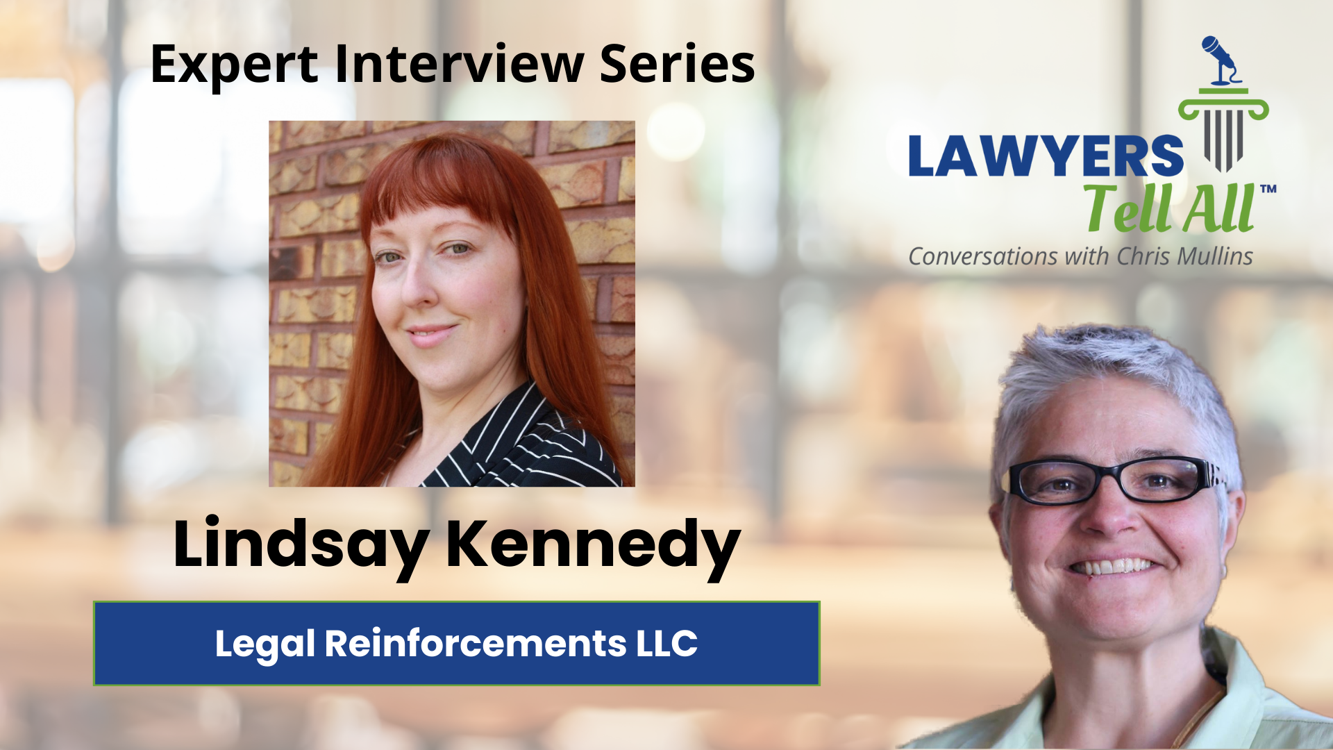 Lindsay Kennedy – Legal Reinforcements LLC