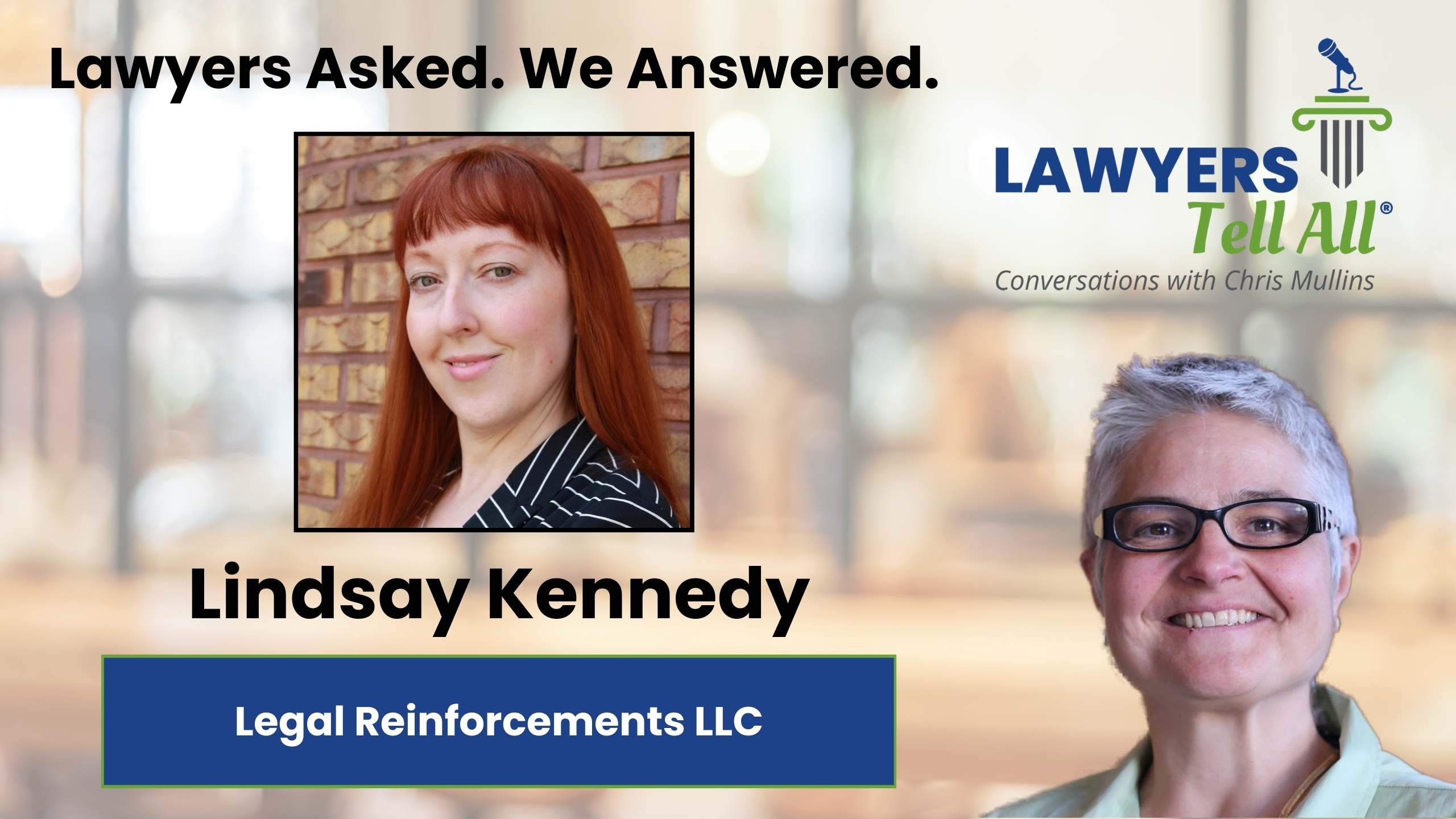 Lindsay Kennedy – Legal Reinforcements LLC